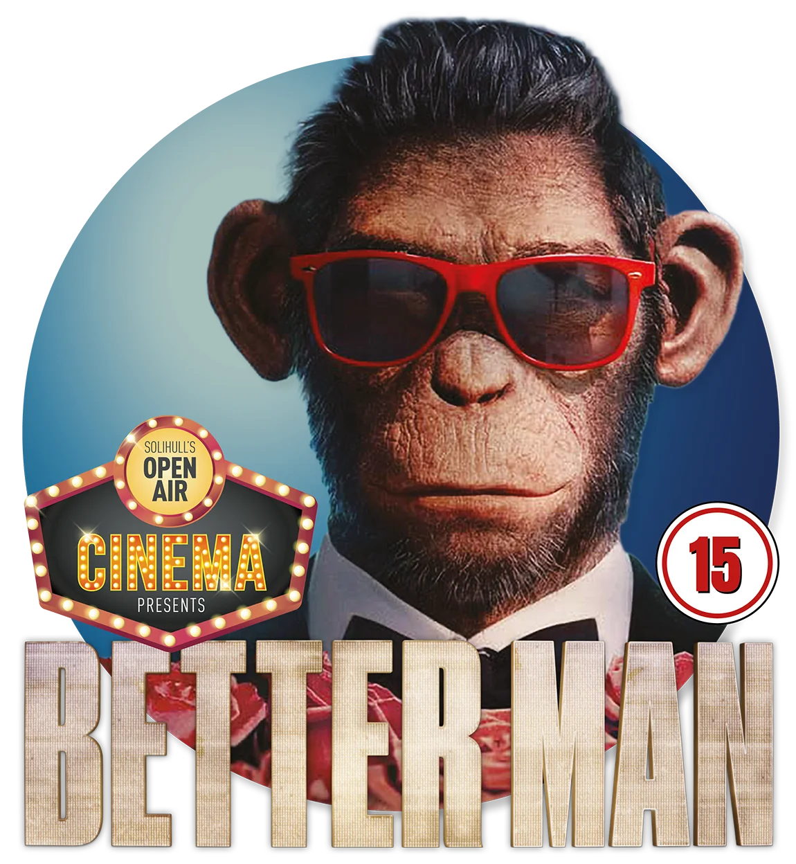 solihull open air cinema better man 2026 summer fest