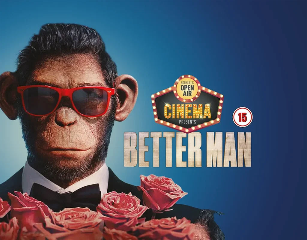 solihull open air cinema better man 2026 summer fest